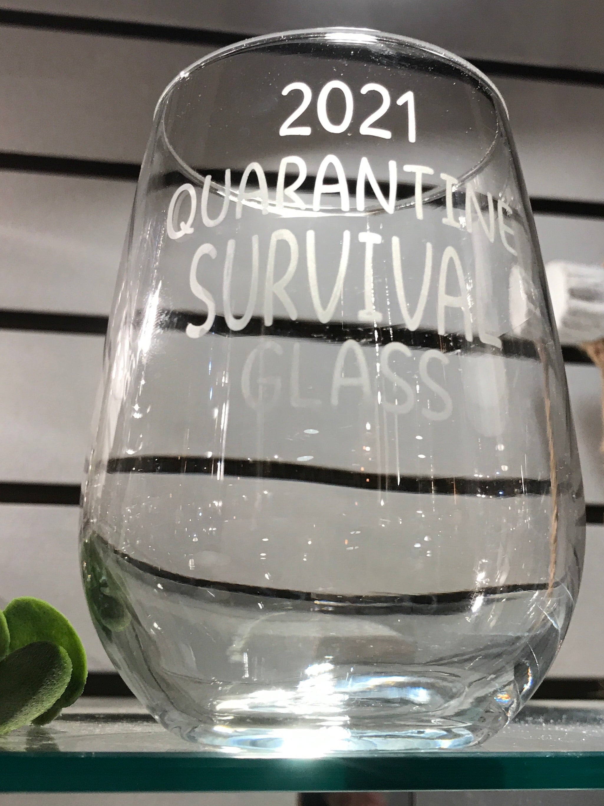 Locally Etched Wine Glasses~ Survival Glass