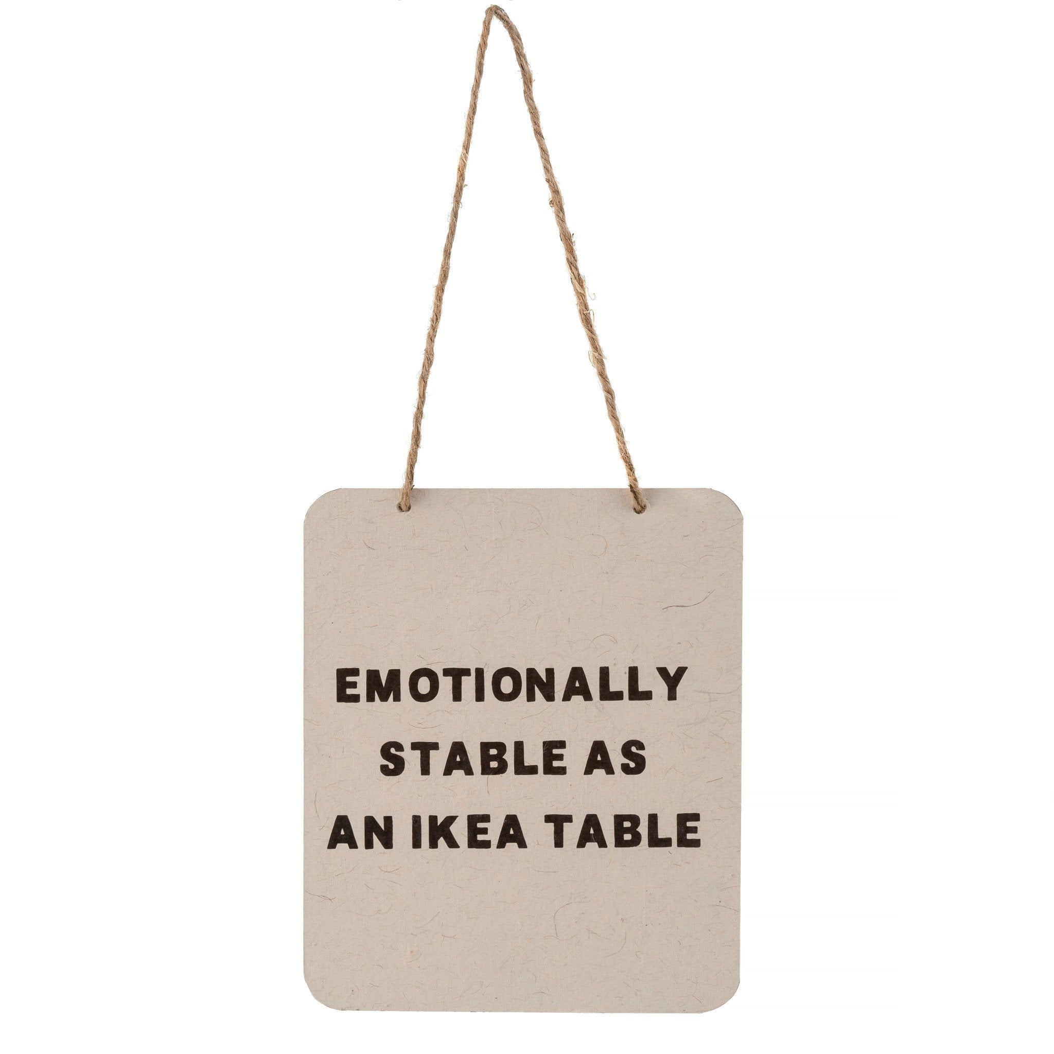 Emotionally Stable Sign